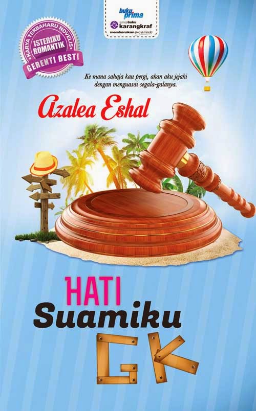 NOVEL 3 : HATI SUAMIKU GK