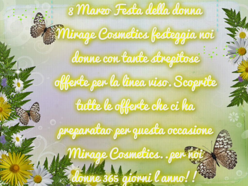 8 Marzo : offerte di Mirage Cosmetics