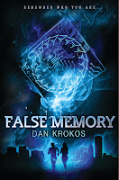 book cover of False Memory by Dan Krokos