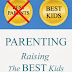 Parenting: Raising The Best Kids - Free Kindle Non-Fiction
