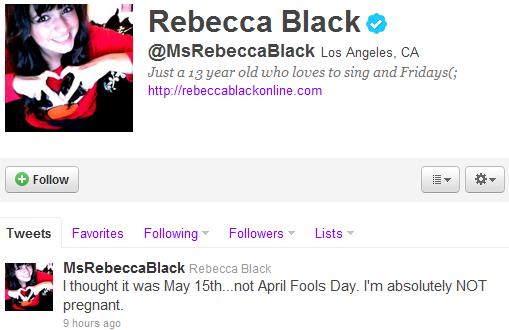 Rebecca Black however Confirmed on Twitter that she was indeed not Pregnant