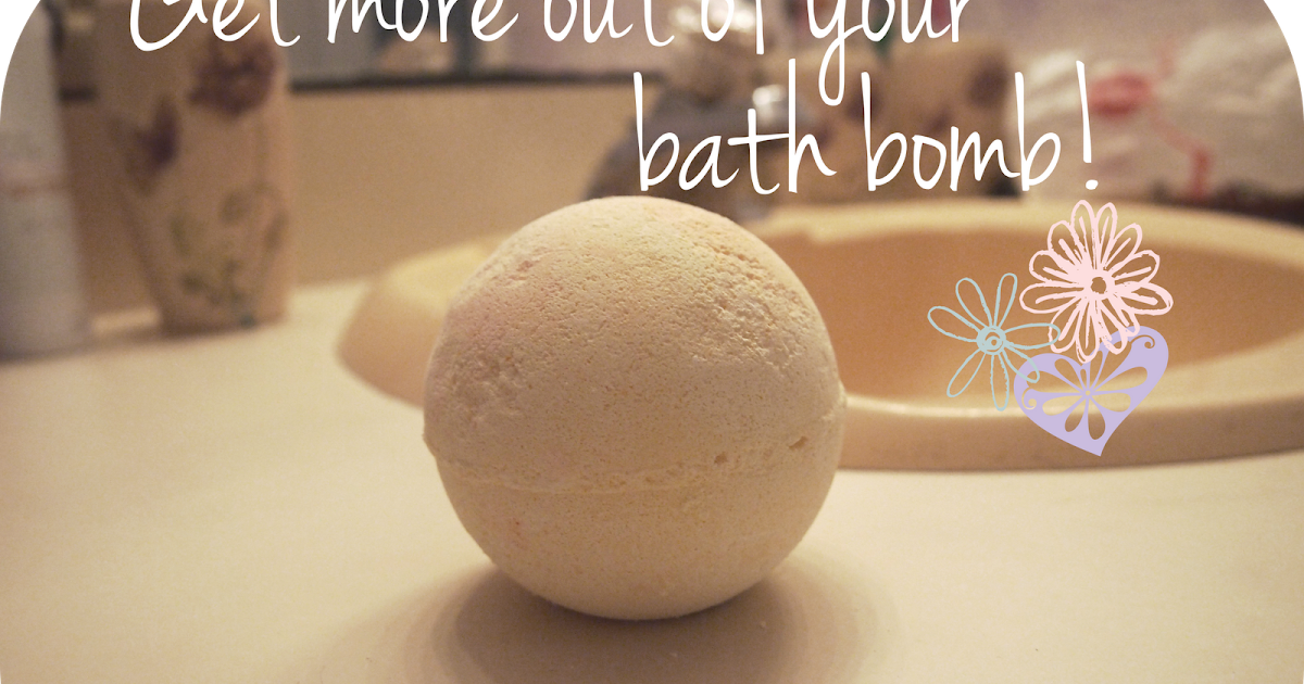 Get more out of your bath bomb! Adore A Polish A simple beauty blog