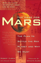 The Case for Mars by Robert Zubrin book