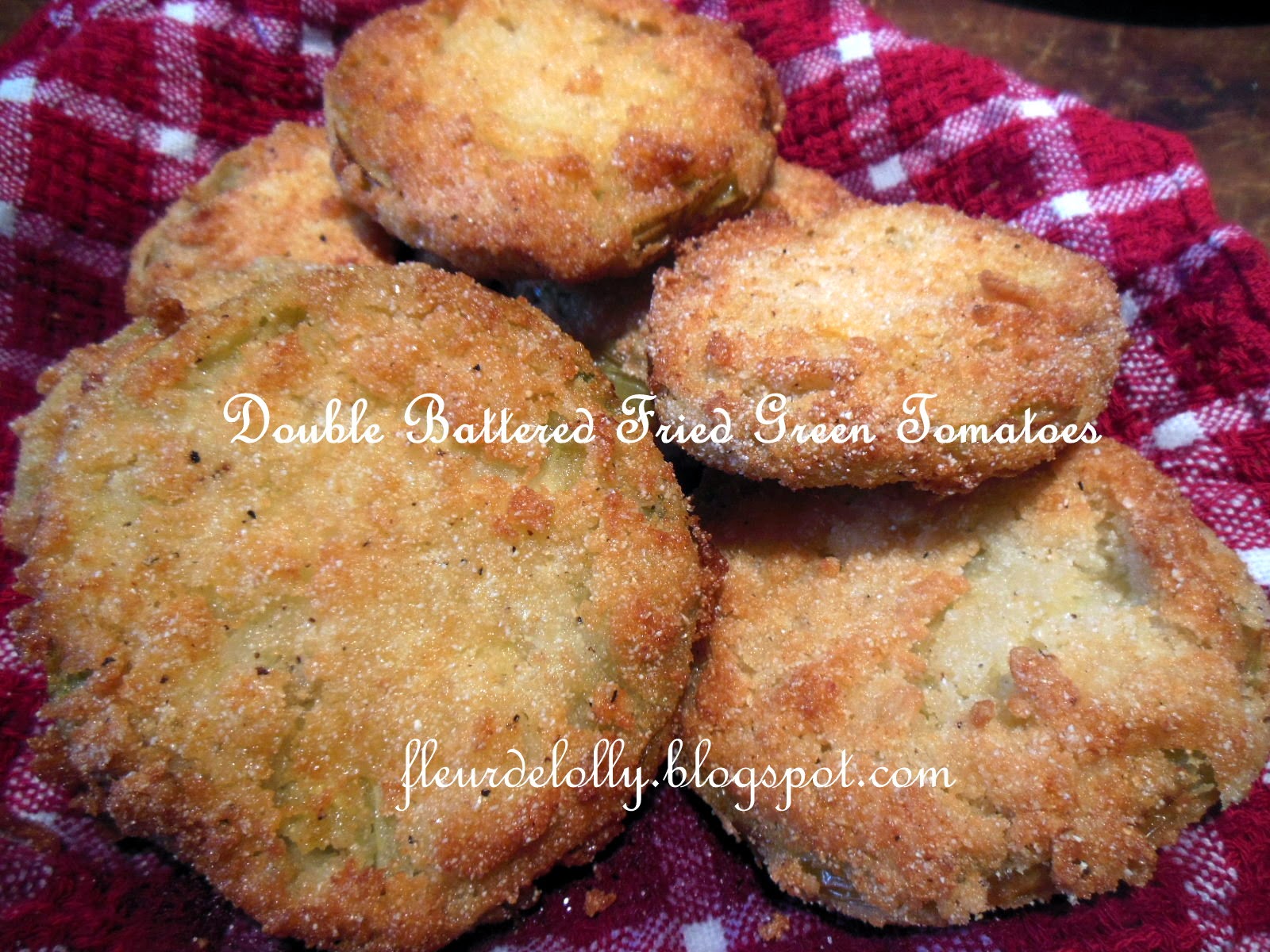 Fleur de Lolly Double Battered Fried Green Tomatoes