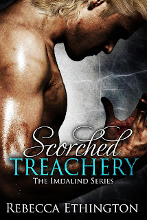 Scorched Treachery by Rebecca Ethington Cover Reveal