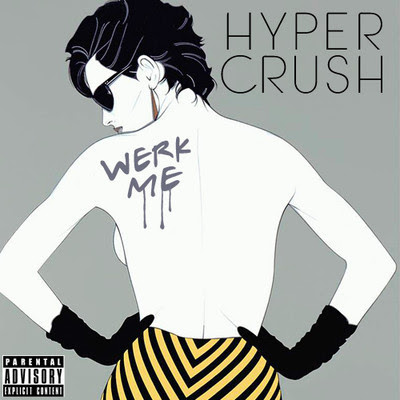 Hyper Crush - Werk Me Lyrics + Letras + Lirik + Tekst + Text + Testo + Paroles + Source: Lyrics-Video-Music.blogspot.com + Video Music Song Lyrics Hyper Crush - Werk Me