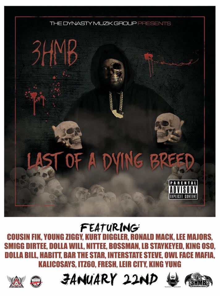 3HMB - "Last of a Dying Breed" (Album Sampler) (Available Now Fow Pre-order on iTunes)