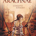 "Arachnae" - Charlotte Bousquet