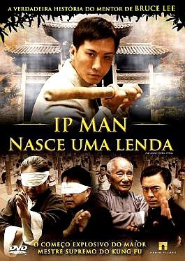 Baixar Filme   Ip Man 3   Nasce Uma Lenda   2011   DVDRip XviD Dual Audio + RMVB Dublado