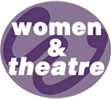 Women & Theatre