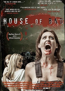 House of Bad (2012) House+of+Bad+(2013)