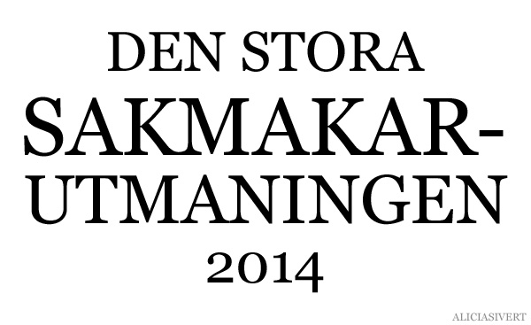 aliciasivert, alicia sivertsson, alster och makeri, den stora sakmakarutmaningen 2014, skapa, konst, anti-pyssel, feminism, kreativitet, förråd, lager, rensning, utmaning, revolt, uppror