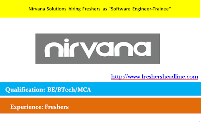 Nirvana Solutions hiring Freshers Nirvana Solutions hiring Freshers