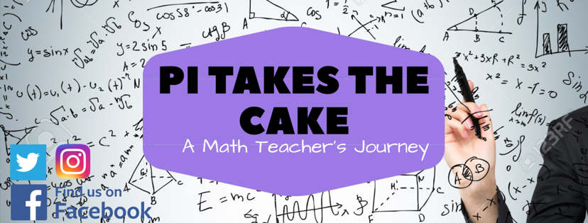 Pi Takes The Cake-  A Math Teacher's Journey