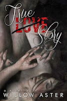 ★TRUE LOVE STORY - WILLOW ASTER★