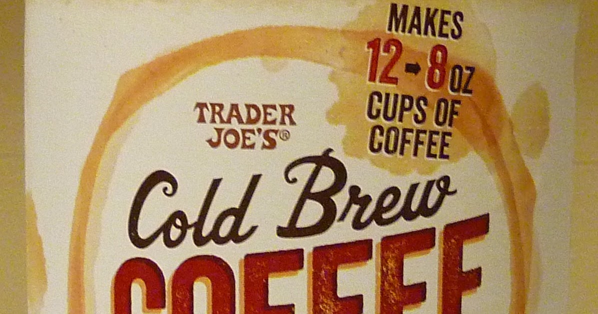 What's Good at Trader Joe's? Trader Joe's Cold Brew Coffee Concentrate