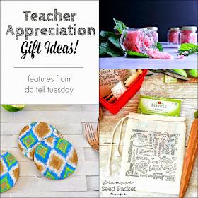 Teacher Appreciation Gift Ideas on Do Tell Tuesday at Diane's Vintage Zest!