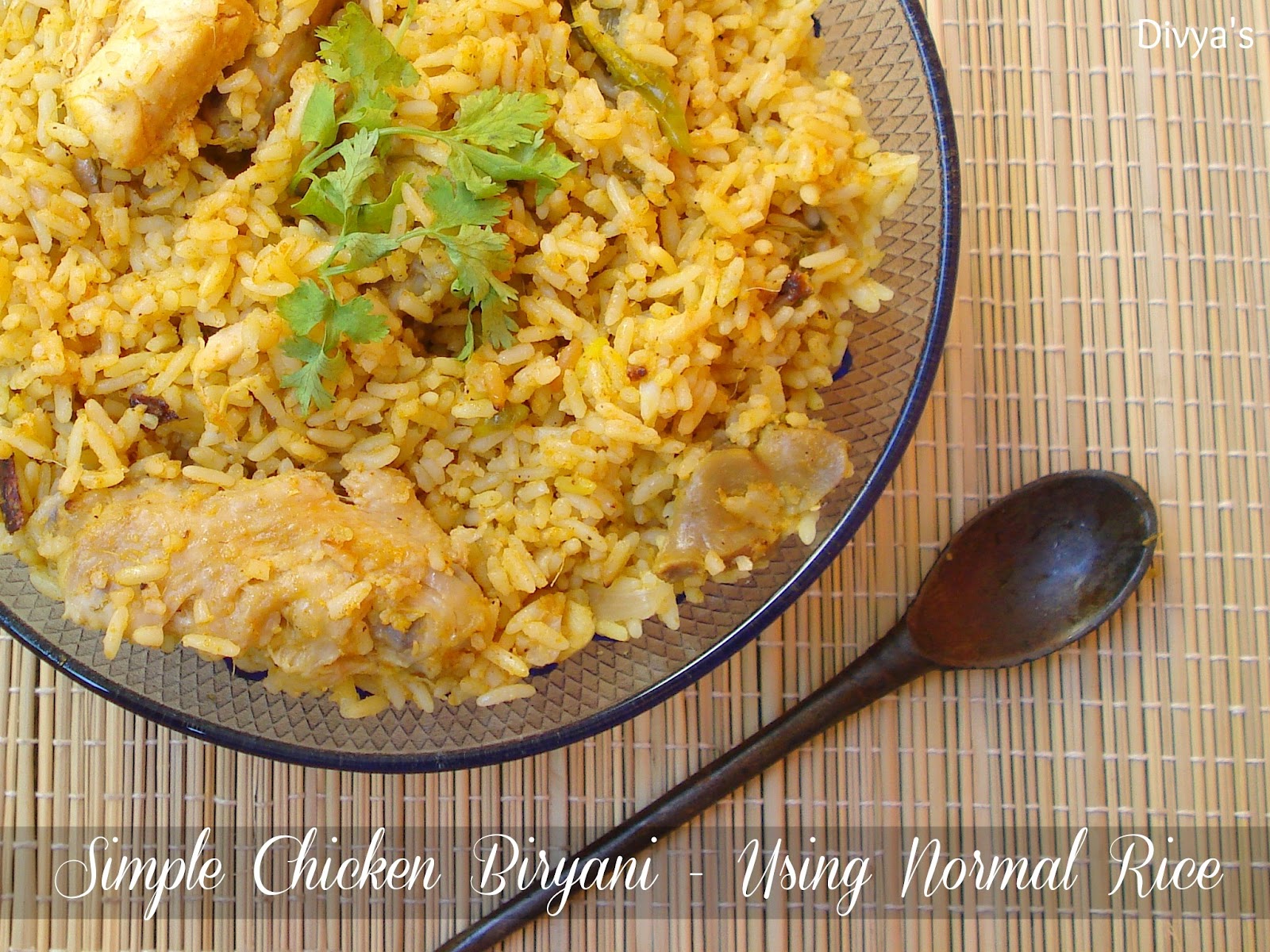 Simple Chicken Biryani Using Normal Rice Biryani Without Basmati Rice Easy Biryani Recipe