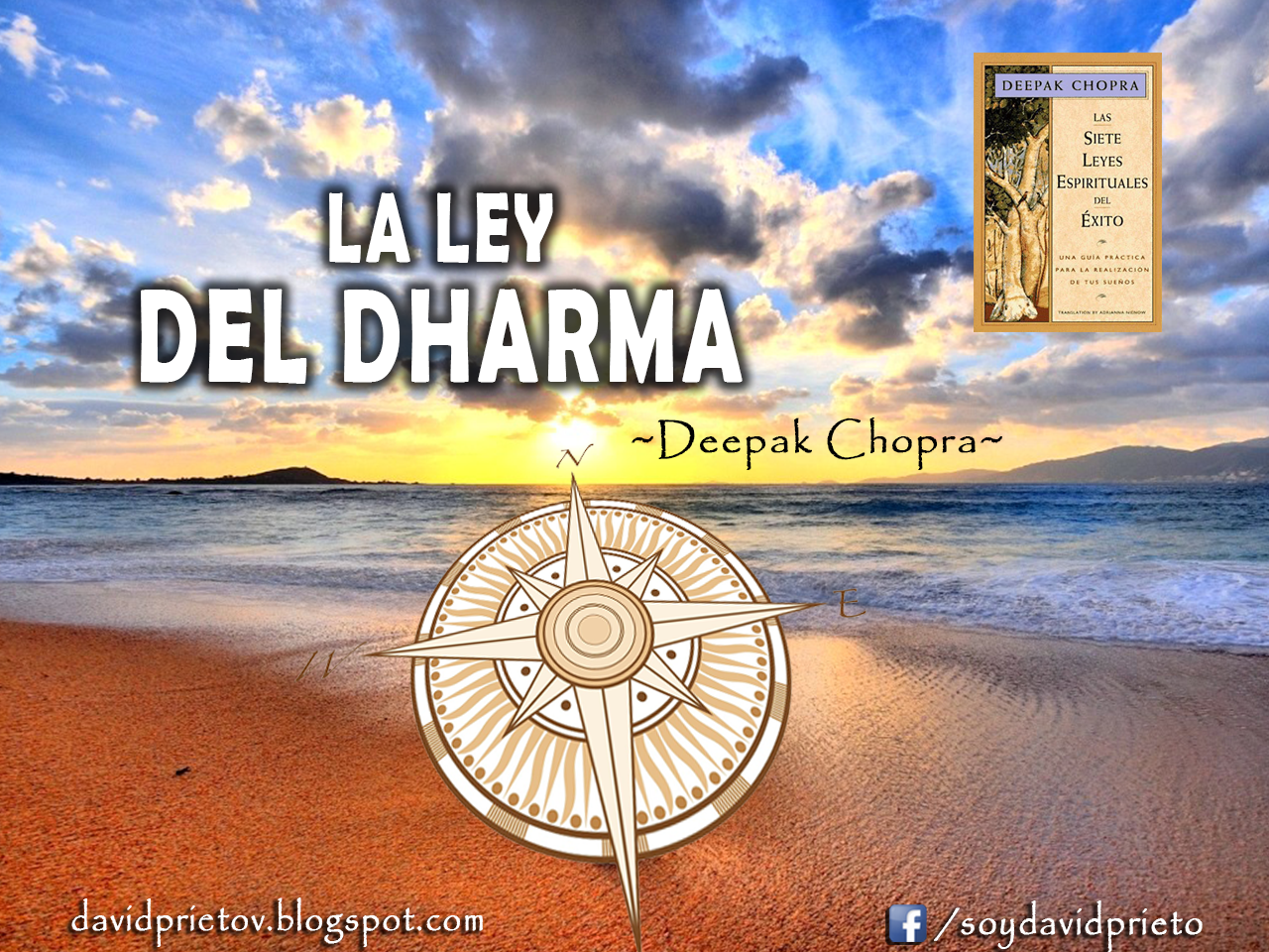 DAVID PRIETO L7 LA LEY DEL "DHARMA" O PROPÓSITO EN LA VIDA