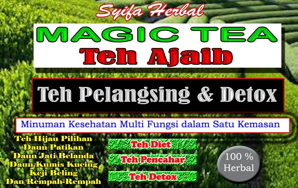 Magic Tea Teh Pelangsing Ajaib