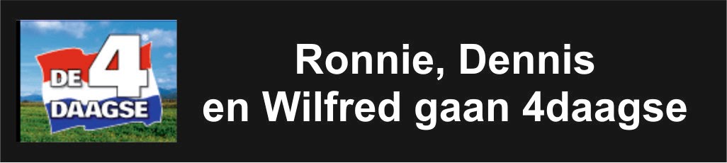 Ronnie, Dennis en Wilfred gaan 4daagse