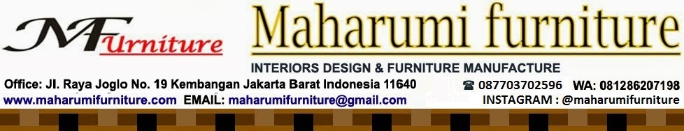 Maharumi Furniture - Workshop Custom Desain Interior Design Bengkel Produksi Kontraktor Vendor Meub