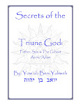 Secrets of the Triune God: Father, Son & The G-Host ATOM/ADAM