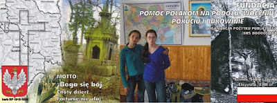 Fundacja Pomoc Polakom na Podolu, Wołyniu,Pokuciu i Bukowinie