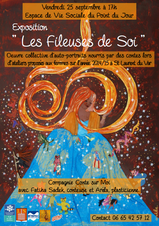 exposition « LES FILEUSES DE SOI » exposition « LES FILEUSES DE SOI » quartier du Point du jour à St Laurent du Var (06)