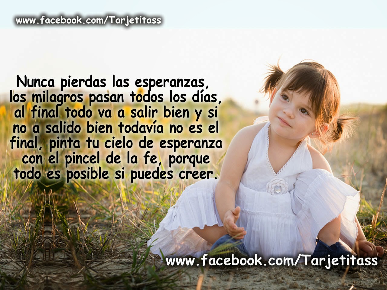 MENSAJES DE ESPERANZA Nunca pierdas las esperanzas, los milagros