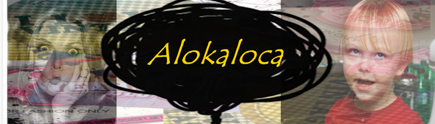 Aloka Loca