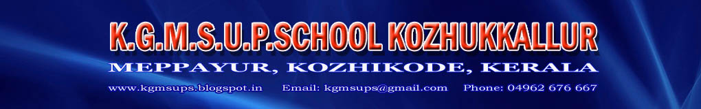 K.G.M.S.U.P SCHOOL KOZHUKKALLUR