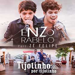 Baixar Musica Tijolinho Por Tijolinho - Enzo Rabelo Part. Zé Felipe Mp3 Baixar Musica Tijolinho Por Tijolinho - Enzo Rabelo Part. Zé Felipe Mp3