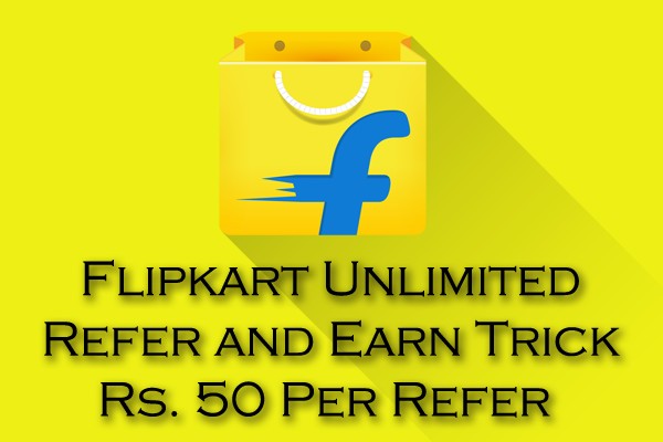 Flipkart-Unlimited-Refer-Earn-Trick Flipkart-Unlimited-Refer-Earn-Trick