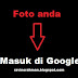 Cara Memasukan Foto di Komputer ke Google