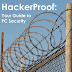 HackerProof : Your Guide To PC Security