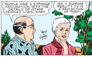 Mary watches a lot of reality television. A lot.