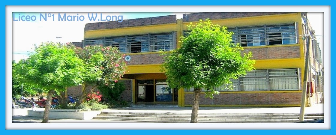 Liceo N°1 Mario W.Long