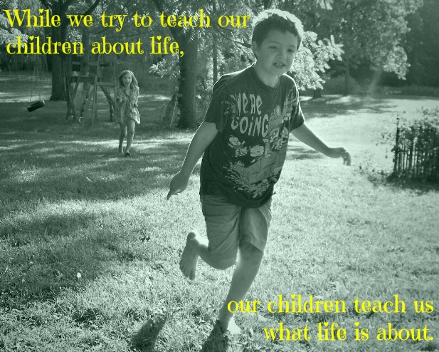Country Sayings, Words of Wisdom, Inspirational Quotes: Children Teach Us About Life