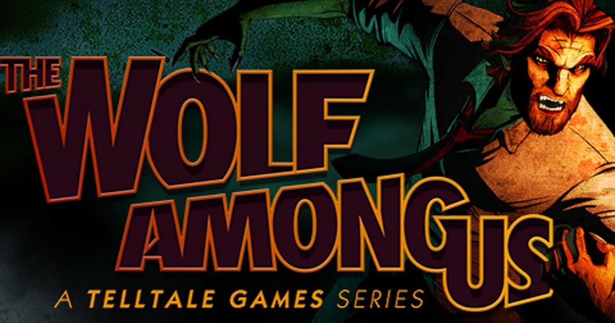 The Wolf Among Us Keygen 1.12 + Crack | Pirater Jeux