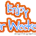 Week end!!!!