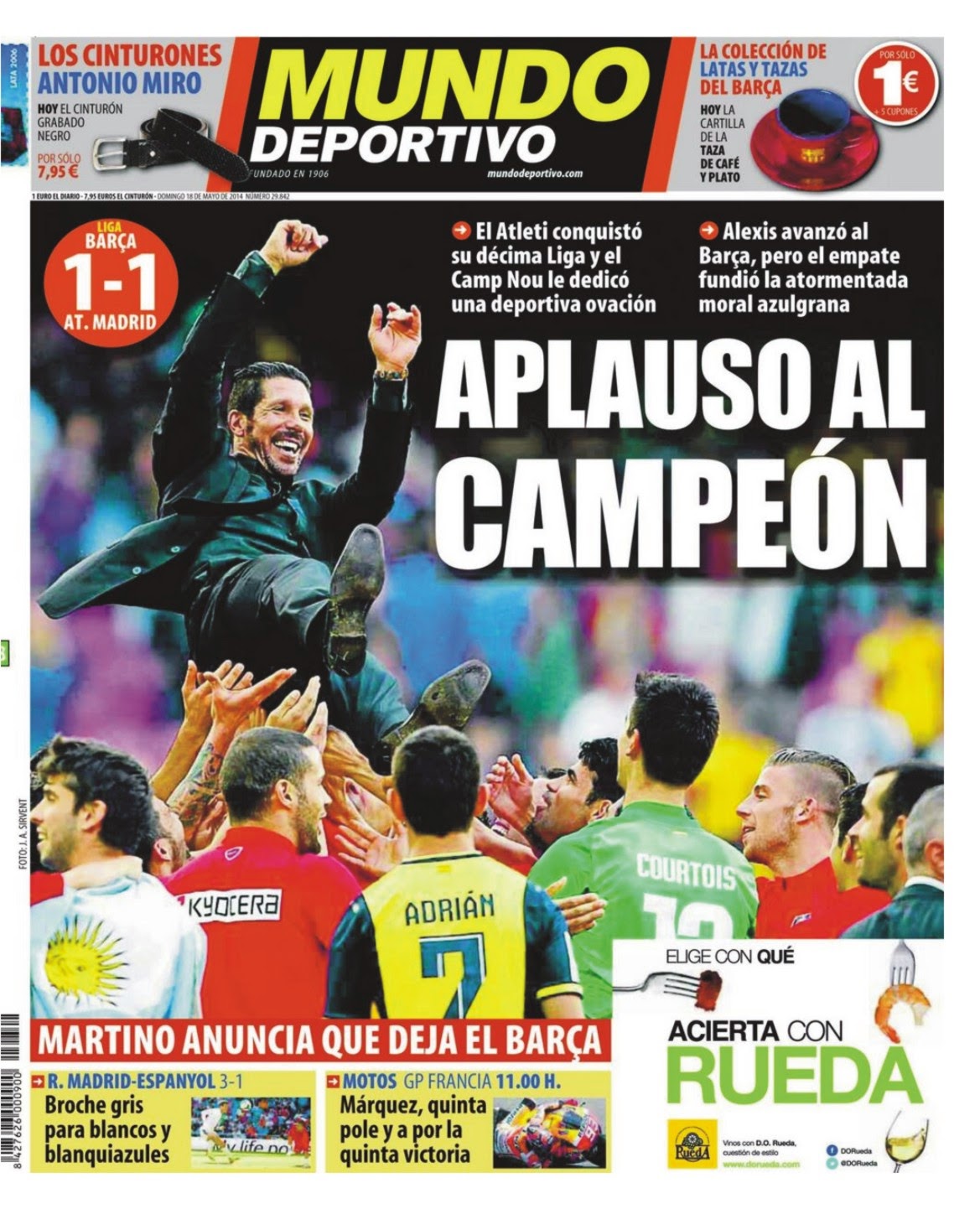 LA PELOTA NO DOBLA: Atlético de Madrid campeón de Liga en la tapa de los diarios.