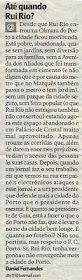 Até quando Rui Rio?