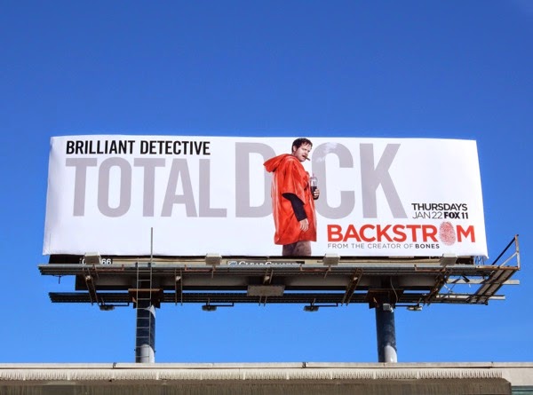Total Dick Backstrom series premiere billboard Total Dick Backstrom series premiere billboard