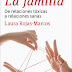 "La familia" de Laura Rojas-Marcos