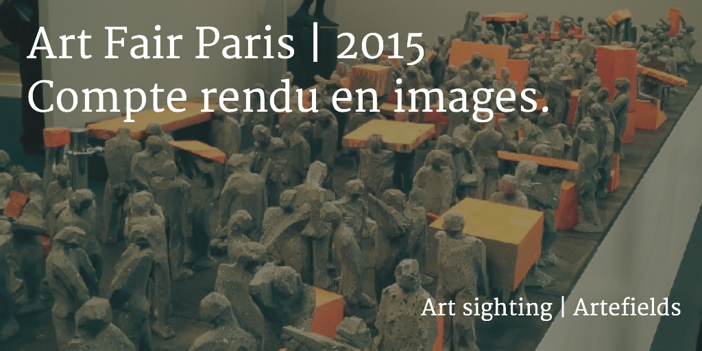 Art Fair Paris 2015