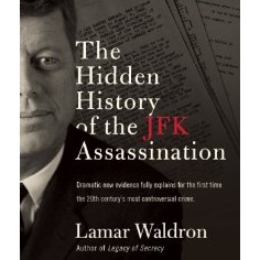 The-Hidden-History-Of-The-JFK-Assassinat