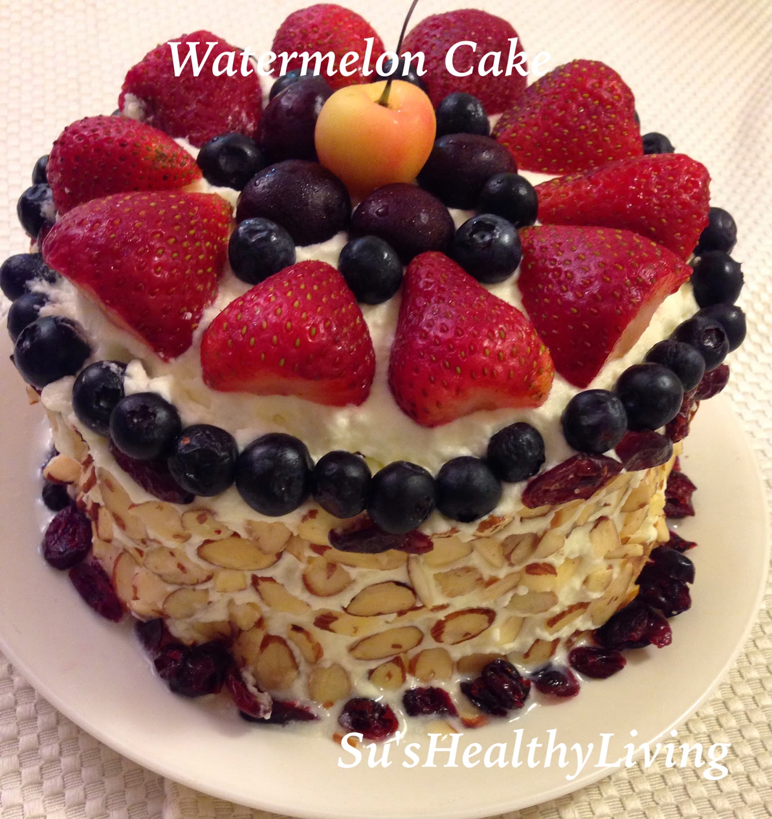 Su's Healthy Living Watermelon Cake
