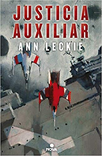 Justicia auxiliar (Imperial Radch 1)- Ann Leckie