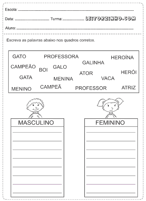 Escreva as palavras nos quadros corretos, Masculino e Feminino